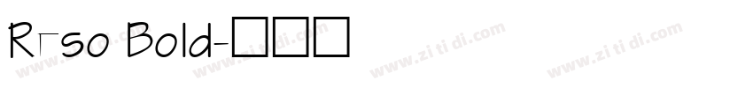 Reso Bold字体转换
